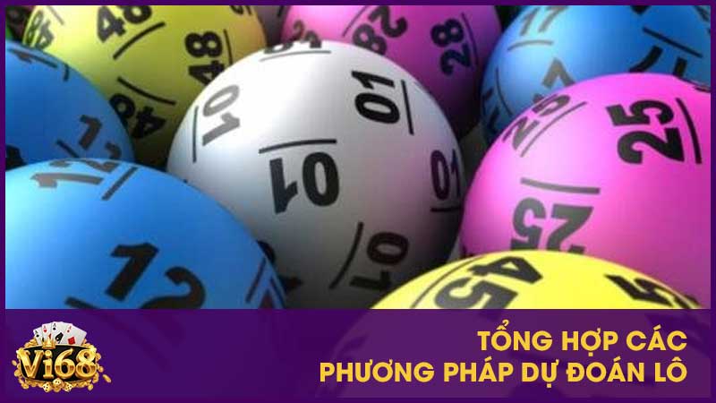 Tổng hợp các phương pháp dự đoán lô